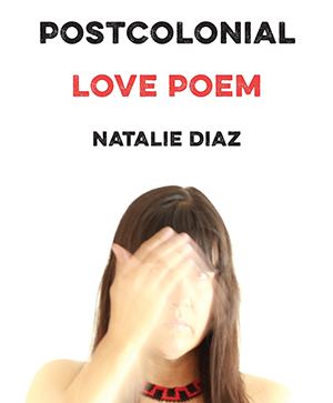 Postcolonial Love Poem